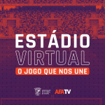 AFA e AFA TV lançam “Estádio Virtual” para apoio aos clubes